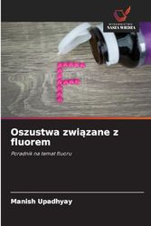 Oszustwa związane z fluorem: Poradnik na temat fluoru