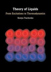 Theory of Liquids: From Excitations to Thermodynamics