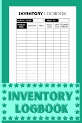 Inventory Log Book: Inventory and Sales Log Book for Small Business | Order Log & Inventory Tracker for Product Sales