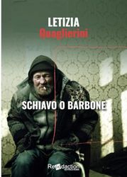 Schiavo o barbone