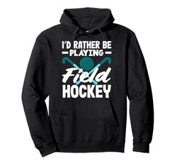 Preferirei giocare a un giocatore di hockey su prato Felpa con Cappuccio