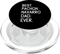 Perdiguero Navarro Best Pachon Navarro Dad Ever PopSockets PopGrip for MagSafe