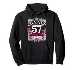 Womens Chapter 57 Fabulous Since 1968 57th Birthday Design Felpa con Cappuccio