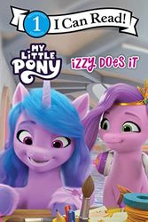 I CAN READ COMICS MY LITTLE PONY IZZY DOES IT (My Little Pony: I Can Read, Level 1)