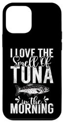Adoro l'odore del tonno nella pesca del tonno al mattino Custodia per iPhone 12 mini