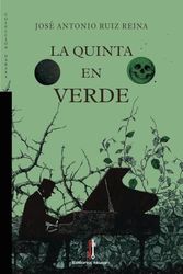 La quinta en verde: 87