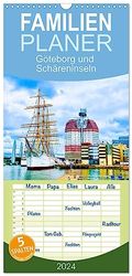 Familienplaner 2024 - Göteborg und Schäreninseln mit 5 Spalten (Wandkalender, 21 x 45 cm) CALVENDO: Der faszinierenden Stadt Göteborg in Westschweden ... Schärengarten mit 15 Inselnvorgelagert.