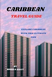 Caribbean travel guide