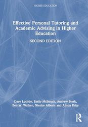 Effective Personal Tutoring and Academic Advising in Higher Education