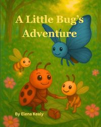 A Little Bug's Adventure
