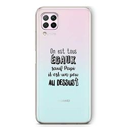 Zokko Huawei P40 Lite fodral "We're All Equal Except Papi Han är lite ovan" - mjukt genomskinligt bläck svart