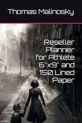 Reseller Planner for Athlete 6"x9" and 150 Lined Paper