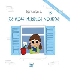 Os meus incribles veciños [Próxima aparición]