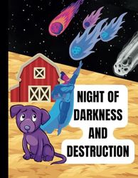 Night Of Darkness And Destruction: Apocalyptic Tales: Grid Notebook About the End of the World