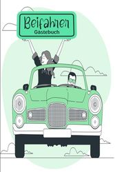 Beifahrer Gästebuch: Ein unterhaltsames Beifahrer-Gästebuch für Bewertungen während der Fahrt, mit einer Vielzahl witziger Fragen zum Ausfüllen und Lachen unterwegs. -02