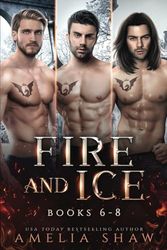 Fire and Ice: Books 6 - 8