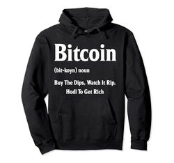 Bitcoin Sustantivo Comprar Los Dips Míralo Rip HODL Para Hacerse Rico Sudadera con Capucha