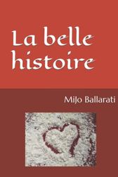 LA BELLE HISTOIRE