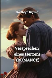 Versprechen eines Herzens (ROMANCE)