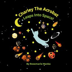 Charley The Acrobat Leaps Into Space