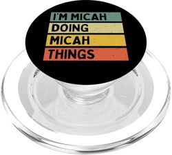 Cita personalizada divertida con texto en inglés "I'm Micah Doing Micah Things" PopSockets PopGrip para MagSafe