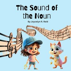 The Sound of the Noun