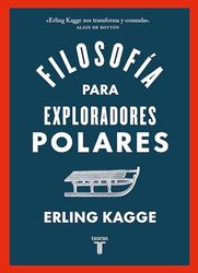 Filosofía para exploradores polares