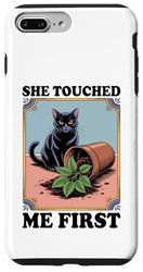 She Touched Me First Cat Plant Kitten Plants Cat Lover Case for iPhone 7 Plus/8 Plus