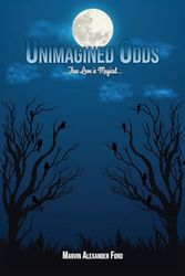 Unimagined Odds