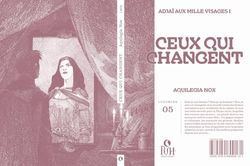 Ceux qui changent : Adjaï aux mille visages tome 1