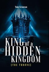 King of a Hidden Kingdom