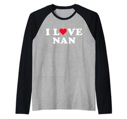 I Love Nan Matching Girlfriend & Novio Nan Nombre Camiseta Manga Raglan