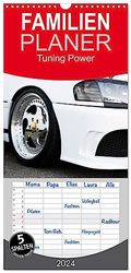 Familienplaner 2024 - Tuning Power mit 5 Spalten (Wandkalender, 21 x 45 cm) CALVENDO: Tuning Power Highlights