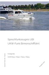 Sprechfunkzeugnis UBI: UKW-Funk - ICOM M323 / M330 / M423 / M505