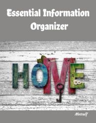 Home Essential Information Organizer 8.5x11 inches: Helps Keep all of Your Important Details Together