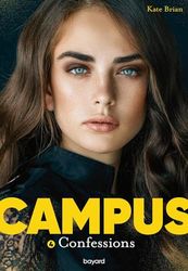 Campus, Tome 04: Confessions