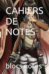 CAHIERS DE NOTES