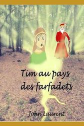 Tim au pays des farfadets