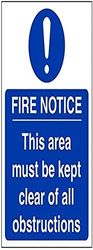 Cartello Vsafety Fire Notice This Area Must Be Kept Clear Of All Obstructions – verticale – 150 mm x 200 mm – 1 mm in plastica rigida