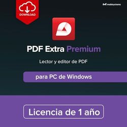 PDF Extra Premium | Lector y editor de PDF completo | Cree, edite, combine, comente, complete y firme archivos PDF | Licencia anual | 1 PC de Windows | 1 usuario [Online Code]