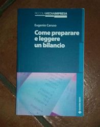 Come preparare e leggere un bilancio