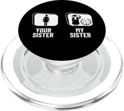 Abogado Tu Hermana Mi Hermana Hermano Divertido Abogado PopSockets PopGrip para MagSafe