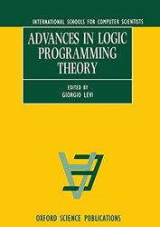 Advances in Logic Programming Theory