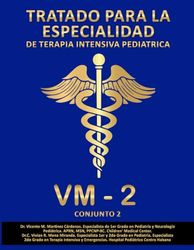 TRATADO PARA LA ESPECIALIDAD DE TERAPIA INTENSIVA PEDIÁTRICA