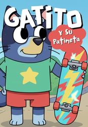 Libros Infantiles En Español - Las Aventuras de Gatito y Su Patineta: Libros De Cuentos Infantiles Para Niños De 4 Años En Español (4+)
