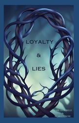 Loyalty & Lies