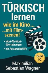 Türkisch lernen wie im Kino... mit Filmszenen!: Band 1/2 (Genre: Action / Komödie / Romantik): 3