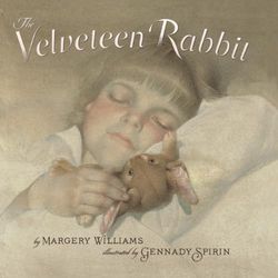 The Velveteen Rabbit: How Toys Became Real