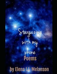 Stargazing with my phone: Poems