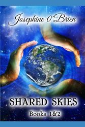 Shared Skies: Book 1 & Book 2